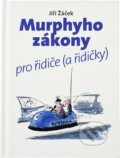Kniha: Murphyho zákony pro řidiče (a řidičky) (Jiří Žáček). Československý spisovatel, 2011 Kniha: Murphyho zákony pro řidiče (a řidičky) (Jiří Žáček). Československý spisovatel, 2011