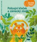 Kniha: Policejní křeček a zámecký zloděj (Daniela Krolupperová). Albatros CZ, 2023 Kniha: Policejní křeček a zámecký zloděj (Daniela Krolupperová). Albatros CZ, 2023