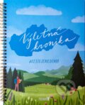 Kniha: Výletná kronika - Slovensko (Perkman). Perkman, 2023 Kniha: Výletná kronika - Slovensko (Perkman). Perkman, 2023