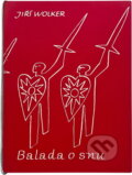 Kniha: Balada o snu (Jiří Wolker). , 1962 Kniha: Balada o snu (Jiří Wolker). , 1962