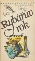 Kniha: Rybářův rok (Alena Vlčková a Manuil Grigor'jevič Semenov). , 1988 Kniha: Rybářův rok (Alena Vlčková a Manuil Grigor'jevič Semenov). , 1988
