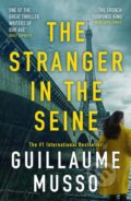 Kniha: The Stranger in the Seine (Guillaume Musso). Weidenfeld and Nicolson, 2023 Kniha: The Stranger in the Seine (Guillaume Musso). Weidenfeld and Nicolson, 2023