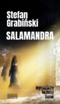 Kniha: Salamandra (Stefan Grabiński). Európa, 2023 Kniha: Salamandra (Stefan Grabiński). Európa, 2023