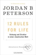 Kniha: 12 Rules For Life (Jordan B. Peterson). Goldmann Verlag, 2019 Kniha: 12 Rules For Life (Jordan B. Peterson). Goldmann Verlag, 2019
