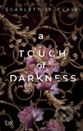 Kniha: A Touch of Darkness (Scarlett St. Clair). LYX, 2022 Kniha: A Touch of Darkness (Scarlett St. Clair). LYX, 2022