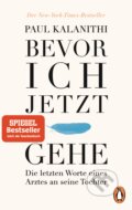 Kniha: Bevor ich jetzt gehe (Paul Kalanithi). Penguin Books, 2017 Kniha: Bevor ich jetzt gehe (Paul Kalanithi). Penguin Books, 2017