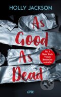 Kniha: As Good As Dead (Holly Jackson). Bastei Lübbe, 2023 Kniha: As Good As Dead (Holly Jackson). Bastei Lübbe, 2023