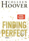 Kniha: Finding Perfect (Colleen Hoover). DTV, 2021 Kniha: Finding Perfect (Colleen Hoover). DTV, 2021