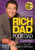Kniha: Rich Dad Poor Dad (Robert T. Kiyosaki). Finanzbuch, 2014 Kniha: Rich Dad Poor Dad (Robert T. Kiyosaki). Finanzbuch, 2014