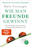 Kniha: Wie man Freunde gewinnt (Dale Carnegie). Fischer Taschenbuch, 2023 Kniha: Wie man Freunde gewinnt (Dale Carnegie). Fischer Taschenbuch, 2023