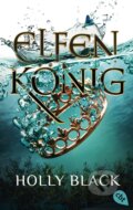 Kniha: Elfenkönig (Holly Black). cbt, 2021 Kniha: Elfenkönig (Holly Black). cbt, 2021