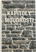 Kniha: Kapitoly moudrosti (). , 2000 Kniha: Kapitoly moudrosti (). , 2000