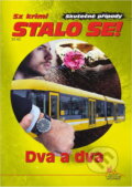 Kniha: Dva a dva (Jan J. Vaněk). Pražská vydavatelská společnost, 2023 Kniha: Dva a dva (Jan J. Vaněk). Pražská vydavatelská společnost, 2023