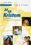 Kniha: Jít za Kristem : kniha nejen pro ty, kdo hledají své duchovní povolání (Fabio Ciardi). Nové mesto, 1998 Kniha: Jít za Kristem : kniha nejen pro ty, kdo hledají své duchovní povolání (Fabio Ciardi). Nové mesto, 1998
