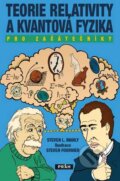 Kniha: Teorie relativity a kvantová fyzika (Steven L. Manly). Práh, 2015 Kniha: Teorie relativity a kvantová fyzika (Steven L. Manly). Práh, 2015