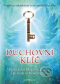 Kniha: Duchovní klíč (Princezna Märtha Louise a Elisabeth Nordeng). Knižní klub, 2015 Kniha: Duchovní klíč (Princezna Märtha Louise a Elisabeth Nordeng). Knižní klub, 2015