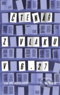 Kniha: Čtenář z vlaku v 6.27 (Jean-Paul Didierlaurent). Knižní klub, 2015 Kniha: Čtenář z vlaku v 6.27 (Jean-Paul Didierlaurent). Knižní klub, 2015