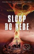 Kniha: Sloup do nebe (William R. Forstchen). Knižní klub, 2015 Kniha: Sloup do nebe (William R. Forstchen). Knižní klub, 2015