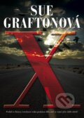 Kniha: X... (Sue Grafton). BB/art, 2016 Kniha: X... (Sue Grafton). BB/art, 2016