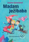 Kniha: Madam ježibaba (Zuzana Csontosová). Albatros SK, 2015 Kniha: Madam ježibaba (Zuzana Csontosová). Albatros SK, 2015