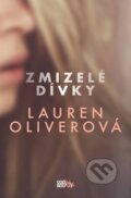 Kniha: Zmizelé dívky (Lauren Oliver). CooBoo CZ, 2015 Kniha: Zmizelé dívky (Lauren Oliver). CooBoo CZ, 2015