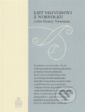 Kniha: List vojvodovi z Norfolku (John Henry Newman). Spolok svätého Vojtecha, 2015 Kniha: List vojvodovi z Norfolku (John Henry Newman). Spolok svätého Vojtecha, 2015