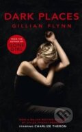 Kniha: Dark Places (Gillian Flynn). Phoenix Press, 2015 Kniha: Dark Places (Gillian Flynn). Phoenix Press, 2015