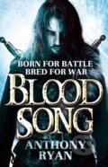Kniha: Blood Song (Anthony Ryan). Little, Brown, 2014 Kniha: Blood Song (Anthony Ryan). Little, Brown, 2014