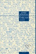 Kniha: České typy (Josef Jedlička). Plus, 2009 Kniha: České typy (Josef Jedlička). Plus, 2009