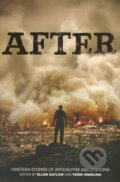 Kniha: After (Garth Nix, Gregory Maguire, Susan Beth Pfeffer a kolektiv). Hyperion, 2013 Kniha: After (Garth Nix, Gregory Maguire, Susan Beth Pfeffer a kolektiv). Hyperion, 2013