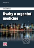 Úvahy o urgentní medicíně - Jana Šeblová, 2015