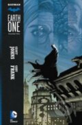 Kniha: Batman: Earth One (Volume 2) (Geoff Johns a Gary Frank). DC Comics, 2015 Kniha: Batman: Earth One (Volume 2) (Geoff Johns a Gary Frank). DC Comics, 2015