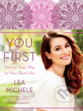 You First - Lea Michele, Crown & Andrews, 2015
