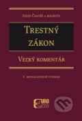 Kniha: Trestný zákon (Jozef Čentéš). Eurokódex, 2016 Kniha: Trestný zákon (Jozef Čentéš). Eurokódex, 2016