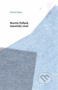 Kniha: Americký císař (Martin Pollack), 2015 Kniha: Americký císař (Martin Pollack), 2015