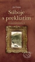 Kniha: Súboje s prekliatím (Ján Čomaj). Matica slovenská, 2015 Kniha: Súboje s prekliatím (Ján Čomaj). Matica slovenská, 2015