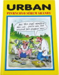 Kniha: Pivrncovo sérum srandy (Petr Urban). Jan Kohoutek, 2000 Kniha: Pivrncovo sérum srandy (Petr Urban). Jan Kohoutek, 2000