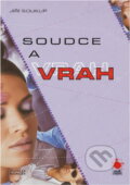 Kniha: Soudce a vrah (Jiří Soukup). Nava, 2003 Kniha: Soudce a vrah (Jiří Soukup). Nava, 2003