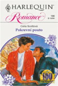 Kniha: Pokrevní pouto (Celia Scott). Harlequin, 1994 Kniha: Pokrevní pouto (Celia Scott). Harlequin, 1994