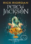 Kniha: Percy Jackson – Pohár bohů (Rick Riordan). Nakladatelství Fragment, 2023 Kniha: Percy Jackson – Pohár bohů (Rick Riordan). Nakladatelství Fragment, 2023