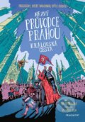 Kniha: Hravý průvodce Prahou (Iva Petřinová). Nakladatelství Fragment, 2023 Kniha: Hravý průvodce Prahou (Iva Petřinová). Nakladatelství Fragment, 2023