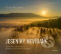Kniha: Jeseníky nevídané (Mladá fronta). Mladá fronta, 2023 Kniha: Jeseníky nevídané (Mladá fronta). Mladá fronta, 2023