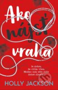 Kniha: SET Ako nájsť vraha (Holly Jackson), 2023 Kniha: SET Ako nájsť vraha (Holly Jackson), 2023