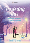 Kniha: Posledný dar (Emily Stone), 2023 Kniha: Posledný dar (Emily Stone), 2023