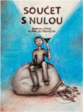 Kniha: Součet s nulou : všem, kteří nenásobí nulou (Dan Faltýnek a Klára Jastřembská). Univerzita Palackého v Olomouci, 2014 Kniha: Součet s nulou : všem, kteří nenásobí nulou (Dan Faltýnek a Klára Jastřembská). Univerzita Palackého v Olomouci, 2014