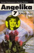 Kniha: Angelika a nový svet (Anne Golon a Serge Golon). , 1992 Kniha: Angelika a nový svet (Anne Golon a Serge Golon). , 1992