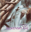 Kniha: Slovenský raj (Karol Hric a Ladislav Jiroušek). Osveta, 1984 Kniha: Slovenský raj (Karol Hric a Ladislav Jiroušek). Osveta, 1984