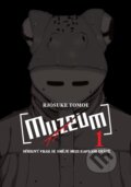 Kniha: Muzeum 1: Sériový vrah se směje mezi kapkami deště (Tomoe Rjósuke). Crew, 2023 Kniha: Muzeum 1: Sériový vrah se směje mezi kapkami deště (Tomoe Rjósuke). Crew, 2023