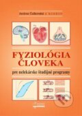 Kniha: Fyziológia človeka pre nelekárske študijné programy (Andrea Čalkovská), 2023 Kniha: Fyziológia človeka pre nelekárske študijné programy (Andrea Čalkovská), 2023