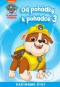 Kniha: Od pohádky k pohádce: Tlapková patrola 3 (Egmont ČR). Egmont ČR, 2023 Kniha: Od pohádky k pohádce: Tlapková patrola 3 (Egmont ČR). Egmont ČR, 2023